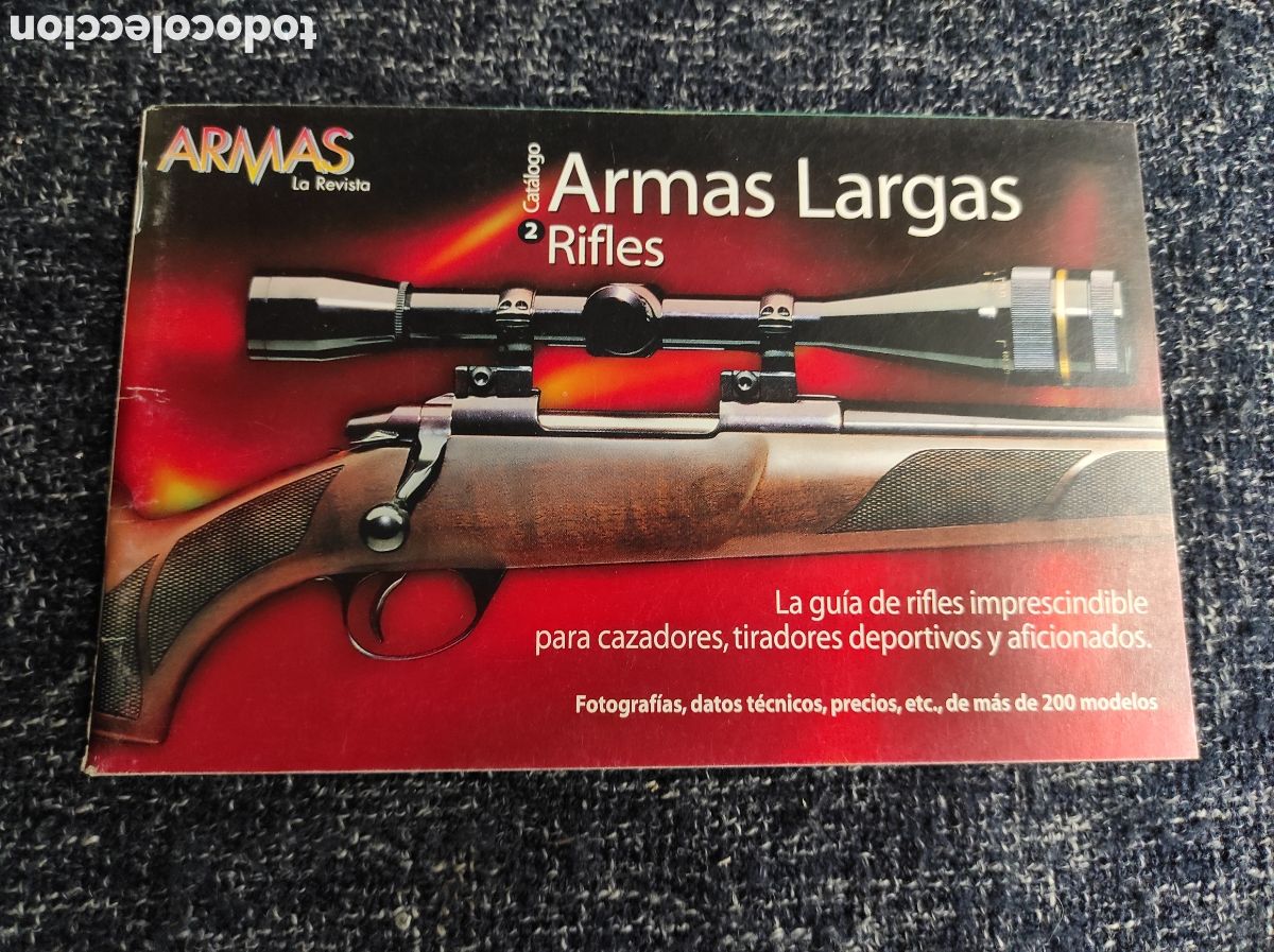 Militaria: CAT&Aacute;LOGO ARMAS LARGAS, RIFLES. FOTOS, GUIA DE RIFLES 1982