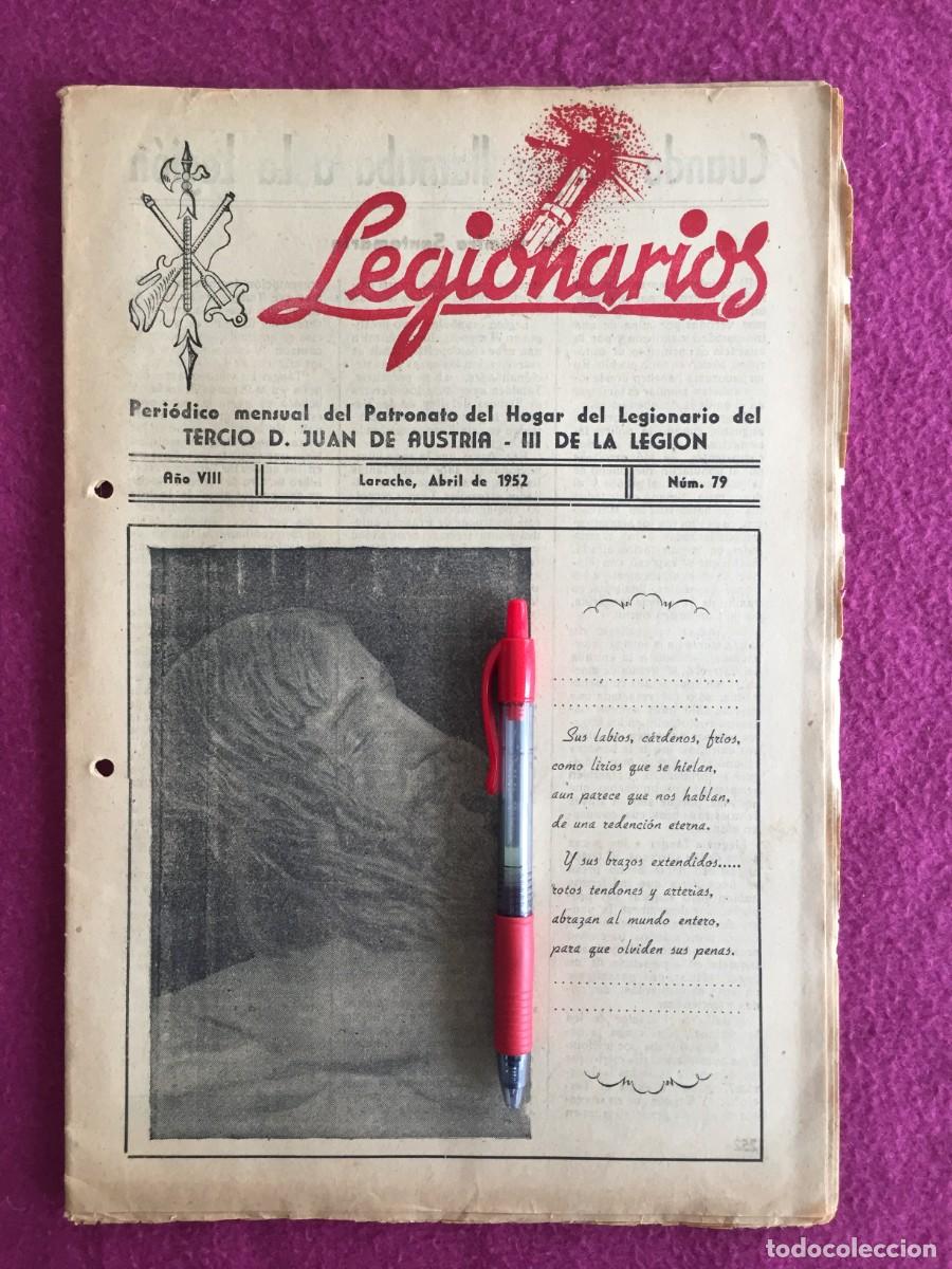 Militaria: REVISTA LEGIONARIOS - 1952 N&ordm; 79 - TERCIO DON JUAN DE AUSTRIA DE LA LEGION - LARACHE