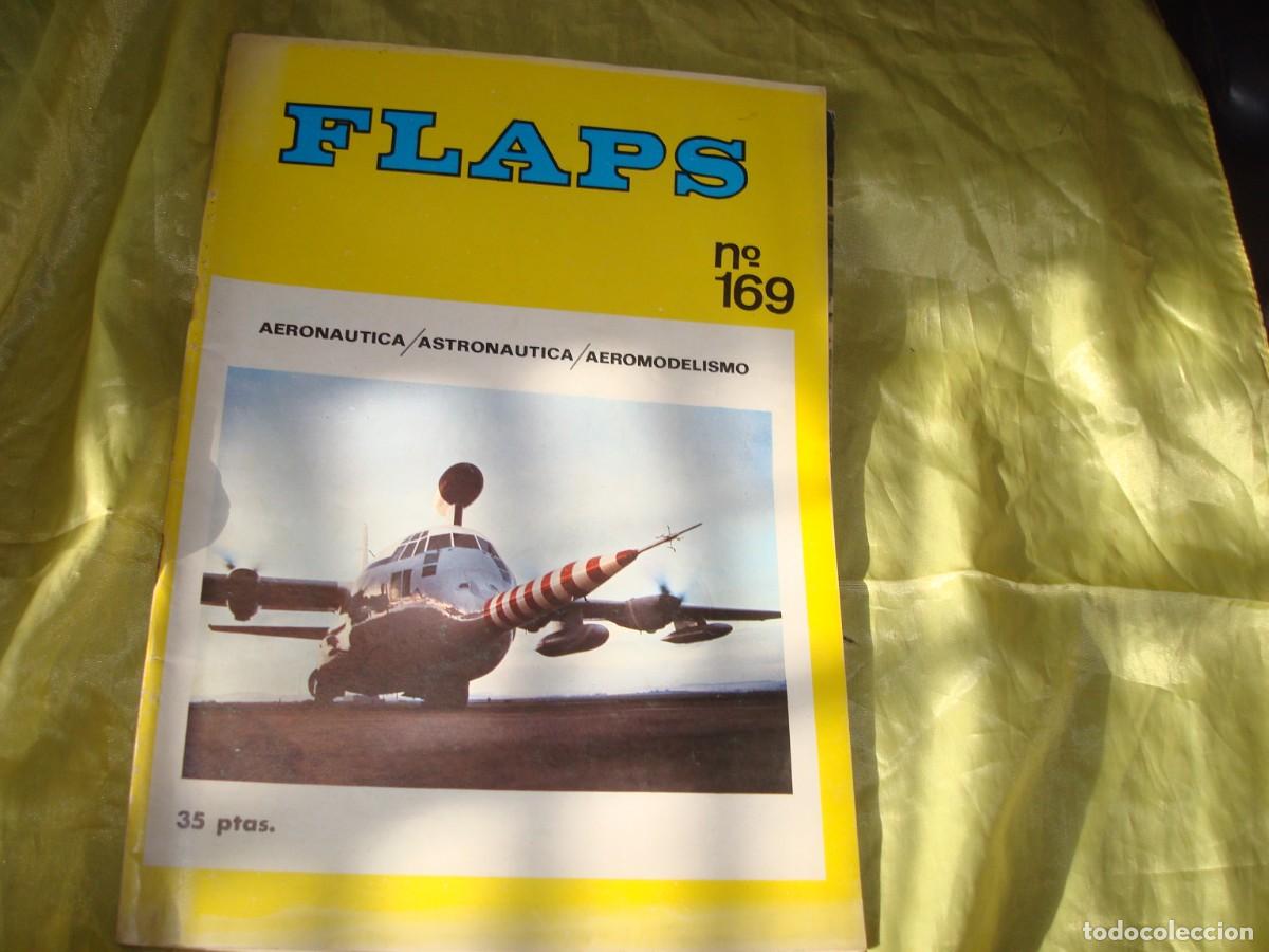 Militaria: FLAPS. AERONAUTICA, ASTRONAUTICA, AEROMODELISMO. N&ordm; 169. MARZO 1974