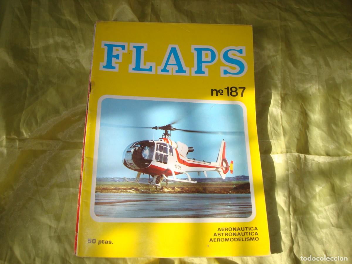 Militaria: FLAPS. AERONAUTICA, ASTRONAUTICA, AEROMODELISMO. N&ordm; 187. SPTIEMBRE 1975