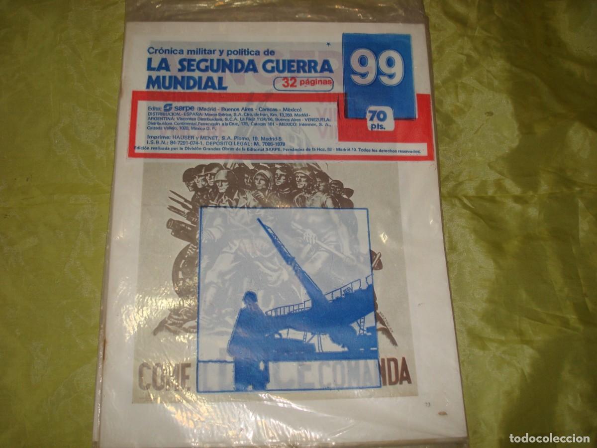 Militaria: CRONICA MILITAR Y POLITICA DE LA SEGUNDA GUERRA MUNDIAL. FASCICULO 99. SARPE, 1978