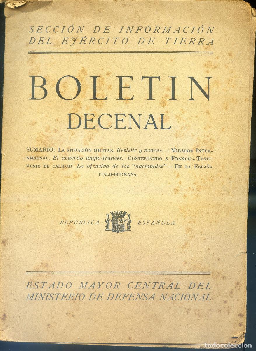 Militaria: BOLET&Iacute;N DECENAL. Secci&oacute;n de Informaci&oacute;n del ej&eacute;rcito de Tierra Rep&uacute;blica espa&ntilde;ola n&ordm; 30 , 30 de abri