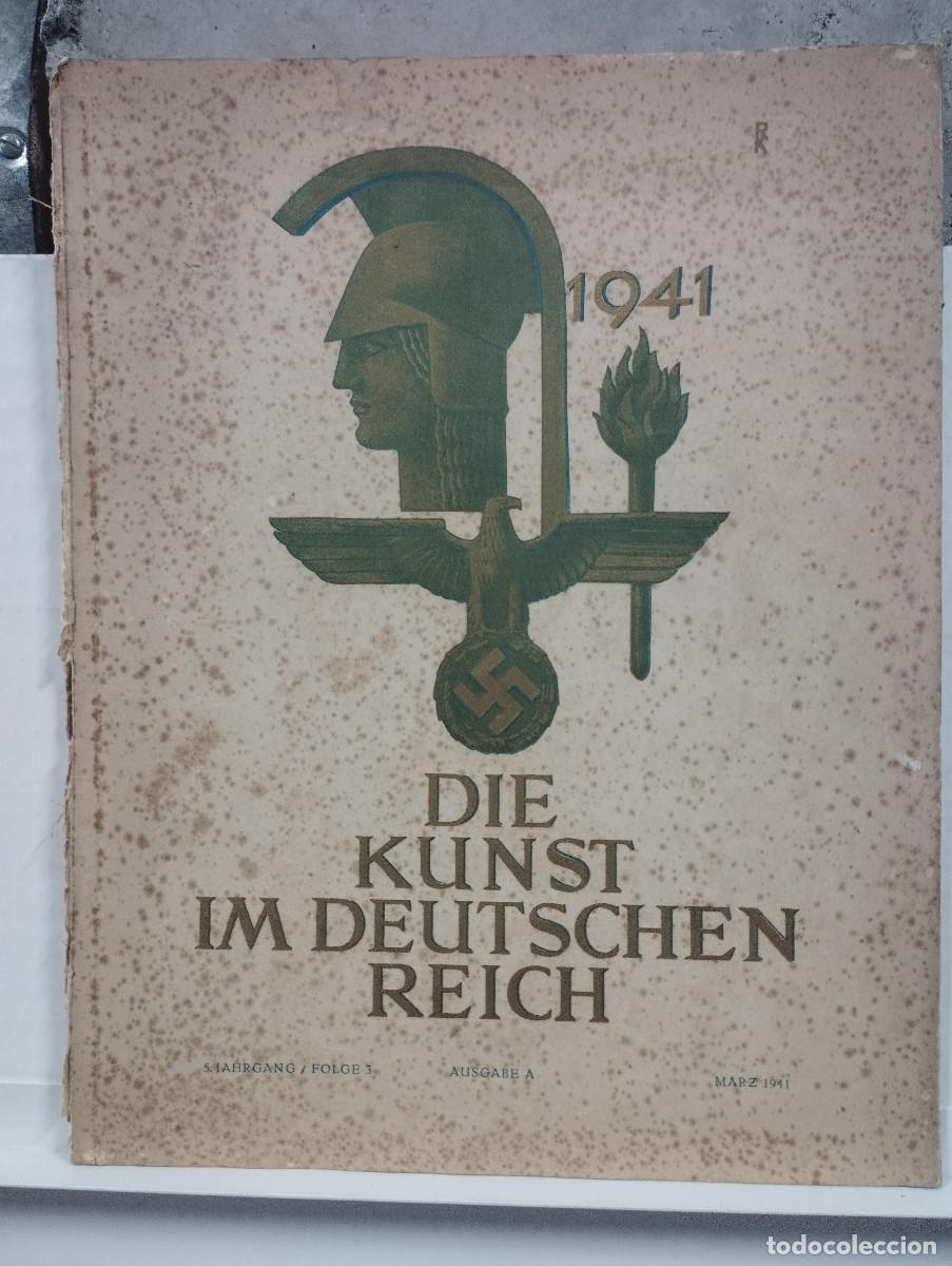 Militaria: EL ARTE EN EL IMPERIO ALEM&Aacute;N, REVISTA ALEMANA ARTE Y MILITAR 1941, ESVASTICA NAZI, Desnudos, ver