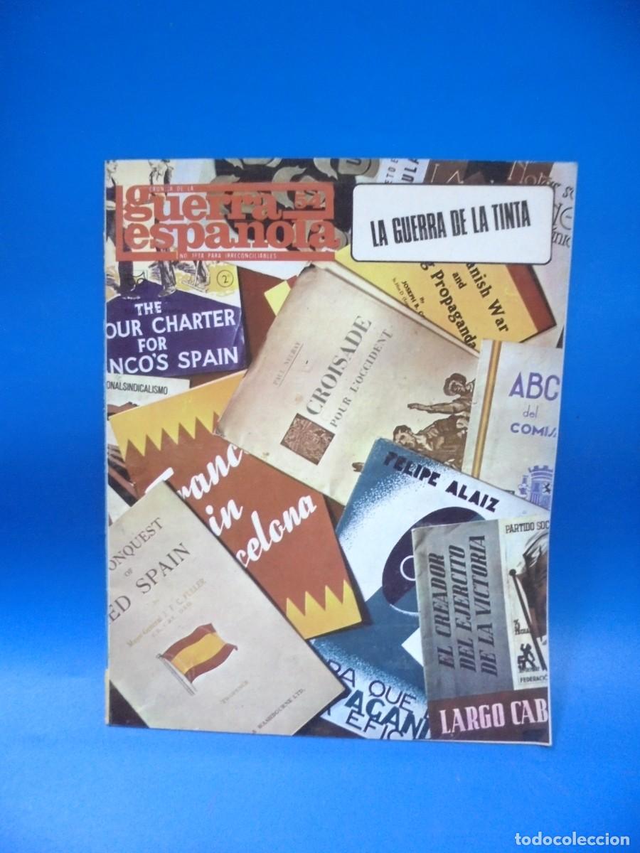 Militaria: LA GUERRA ESPA&Ntilde;OLA. LA GUERRA DE LA TINTA. N&ordm; 54.