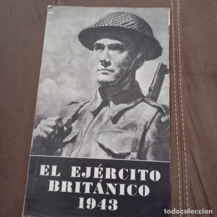 Militaria: Revista El ej&eacute;rcito brit&aacute;nico 1943, Segunda Guerra Mundial, 24 PAGINAS