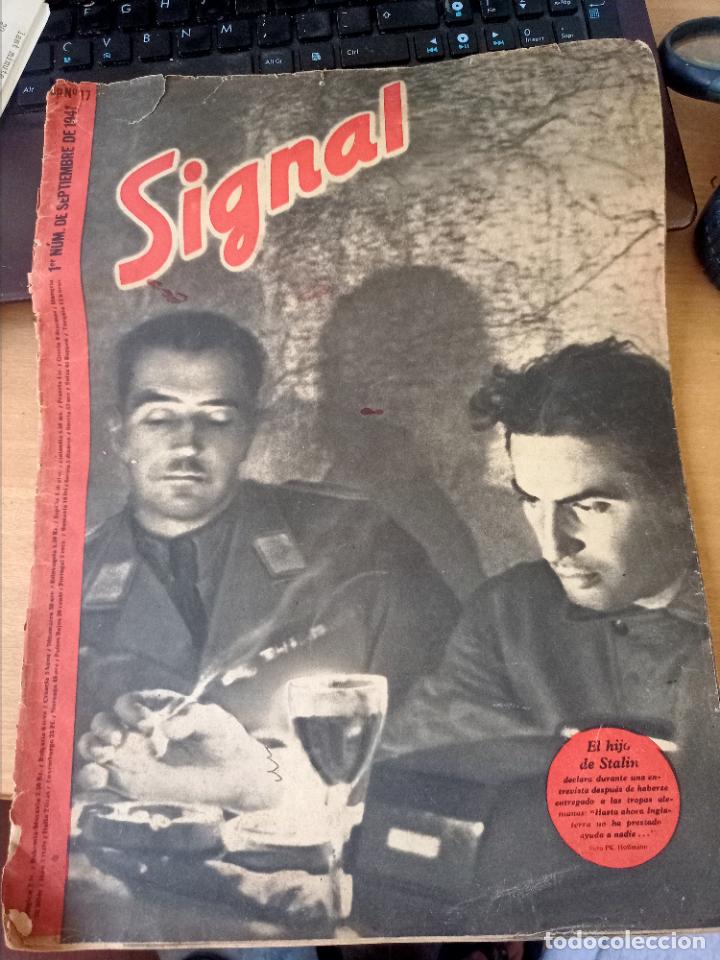 Militaria: SIGNAL 1941 17 REVISTA GUERRA HITLER MUY SOBADA LEER