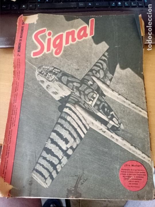 Militaria: SIGNAL 1943 NOVIEMBRE REVISTA GUERRA HITLER MUY SOBADA LEER