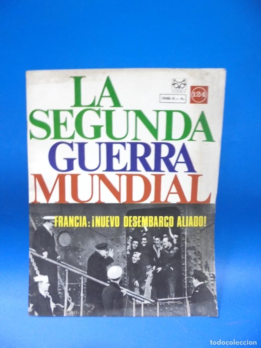 Military Antiques: LA SEGUNDA GUERRA MUNDIAL. 1965. FRANCIA : &iexcl; NUEVO DESEMBARCO ALIADO!. N&ordm; 124. PAGS : 24.