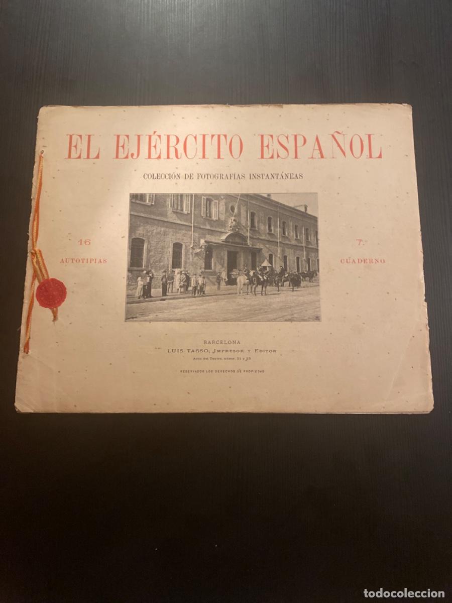 Military Antiques: Revista 16 fotograf&iacute;as laminas 40 x 30 El ej&eacute;rcito espa&ntilde;ol Luis Tasso 1877 - 1906 cuadern n&uacute;mero 7