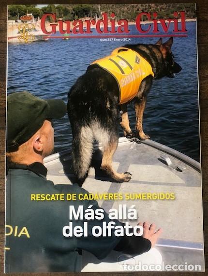 Militaria: REVISTA OFICIAL DE LA GUARDIA CIVIL N&ordm; 837: RESCATE DE CADAVERES SUMERGIDOS, M&Aacute;S ALL&Aacute; DEL OLFATO.