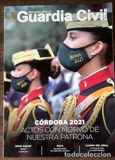 Militaria: REVISTA OFICIAL DE LA GUARDIA CIVIL N&ordm; 931: CORDOBA 2021, ACTOS CON MOTIVO DE NUESTRA PATRONA.