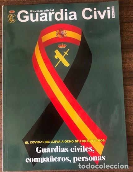 Militaria: REVISTA OFICIAL DE LA GUARDIA CIVIL N&ordm; 913: GUARDIAS CIVILES, COMPA&Ntilde;EROS, PERSONAS.