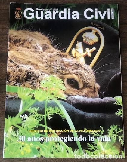 Militaria: REVISTA OFICIAL DE LA GUARDIA CIVIL N&ordm; 892: SEPRONA, 30 A&Ntilde;OS PROTEGIENDO LA VIDA.