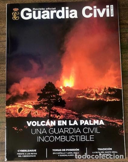 Militaria: REVISTA OFICIAL DE LA GUARDIA CIVIL N&ordm; N&ordm; 930: VOLOC&Aacute;N EN LA PALMA, UNA GUARDIA CIVIL INCOMBUSTIBLE