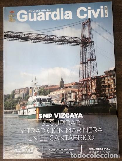 Militaria: REVISTA OFICIAL DE LA GUARDIA CIVIL N&ordm; 928: SMP VIZCAYA SEGURIDAD Y TRADICI&Oacute;N MARINERA EN CANT&Aacute;BRICO