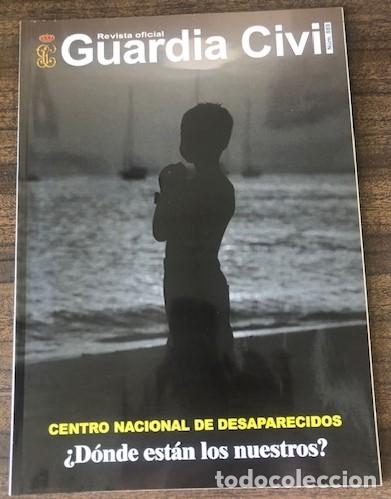 Militaria: REVISTA OFICIAL DE LA GUARDIA CIVIL N&ordm; 889: CENTRO NACIONAL DE DESAPARECIDOS.