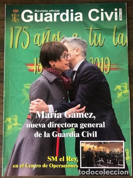 Militaria: REVISTA OFICIAL DE LA GUARDIA CIVIL N&ordm; 910: MAR&Iacute;A GAMEZ, NUEVA DIRECTORA GENERAL DE LA GUARDIA CIVIL