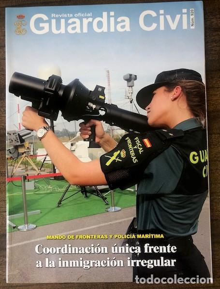 Militaria: REVISTA OFICIAL DE LA GUARDIA CIVIL N&ordm; 920: MANDO DE FRONTERAS Y POLIC&Iacute;A MAR&Iacute;TIMA.