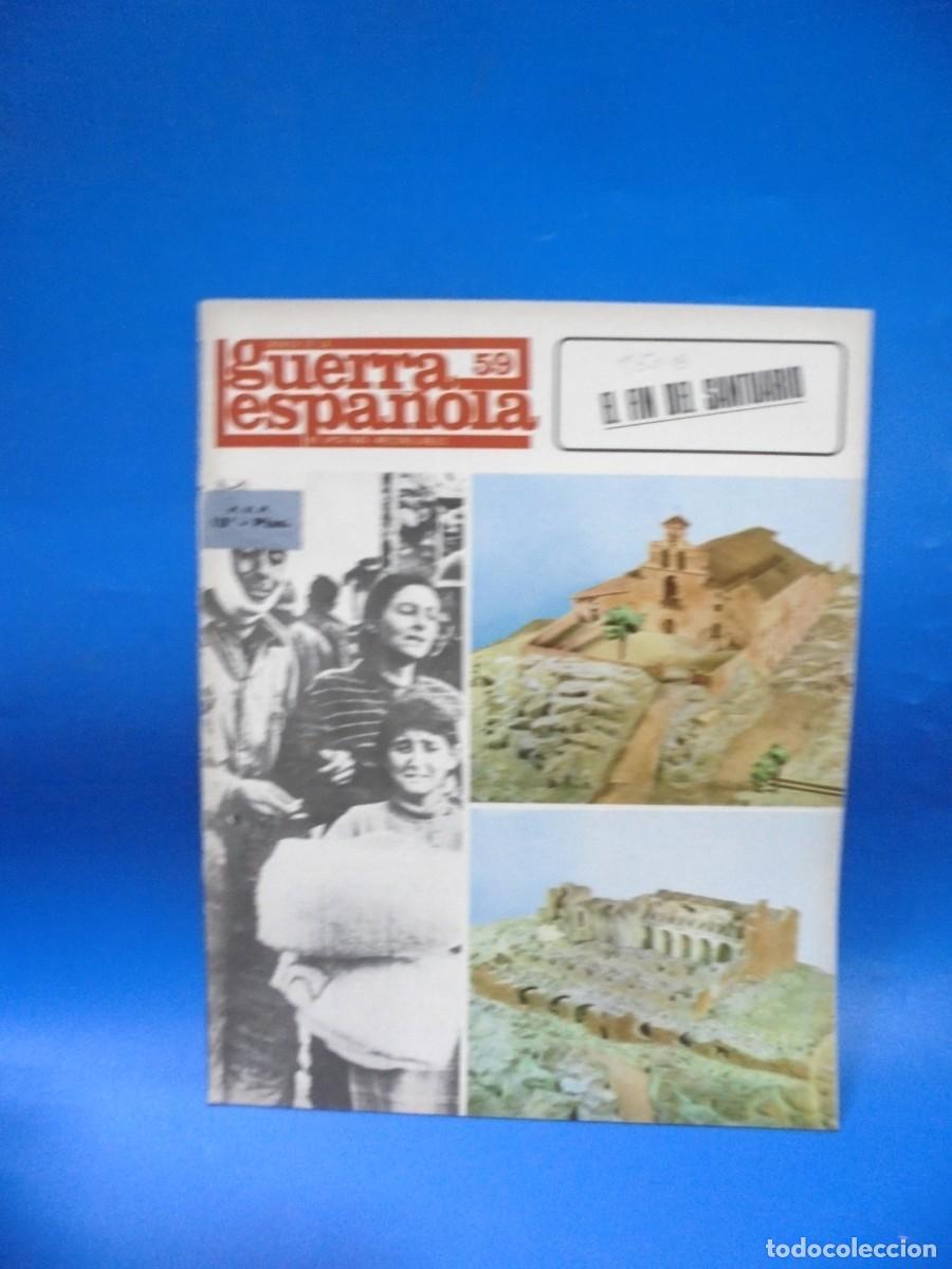Military Antiques: GUERRA ESPA&Ntilde;OLA. N&ordm; 59. EL FIN DEL SANTUARIO. EL FINAL DE UNA EPOPEYA PERDIDA.