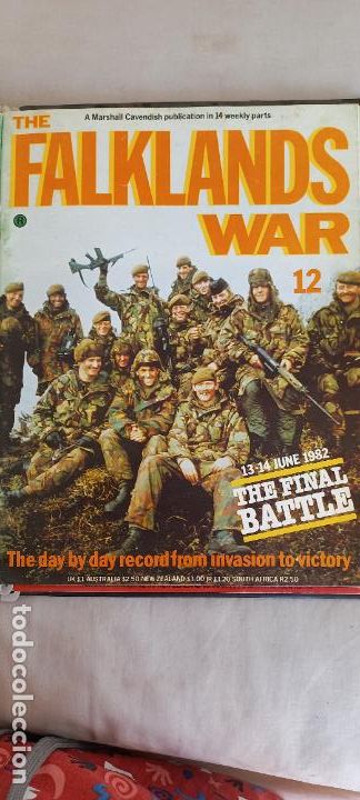 Military Antiques: REVISTA THE FALKLANDS WAR N&ordm; 12. 1983 PETER WAY Marshall Cavendish. 13-14 JUNE 1982 THE FINAL BATTLE