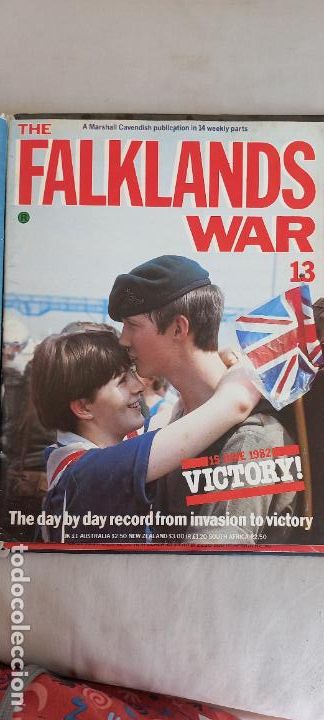 Military Antiques: REVISTA THE FALKLANDS WAR N&ordm; 13. 1983 PETER WAY Marshall Cavendish. 15 JUNE 1982 VICTORY