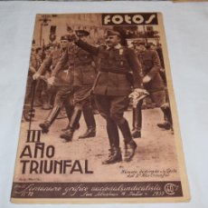 Militaria: FOTOS, REVISTA, PERIÓDICO / AÑO II - NÚM. 72 - 16 JULIO DE 1938 - GUERRA CIVIL, ZONA NACIONAL ¡MIRA!