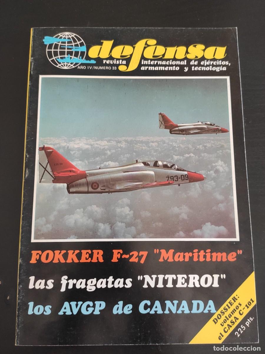 Militaria: DEFENSA. REVISTA INTERNACIONAL DE EJ&Eacute;RCITOS, ARMAMENTO Y TECNOLOG&Iacute;A. A&Ntilde;O 4. N&ordm; 33. LEER