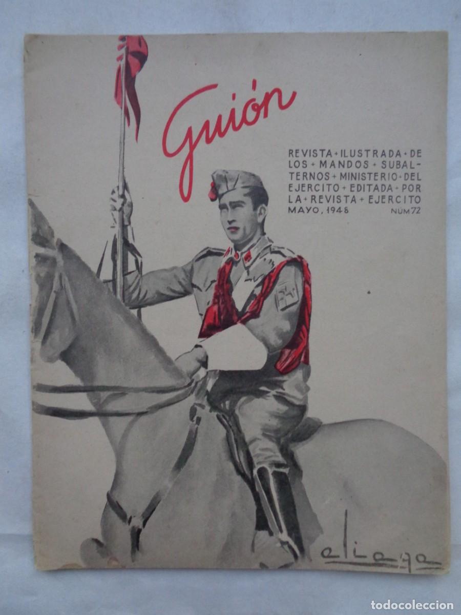 Militaria: GUION , REVISTA ILUSTRADA DE LOS MANDOS SUBALTERNOS . MINISTERIO DEL EJERCITO. N&ordm; 72 , MAYO 1948