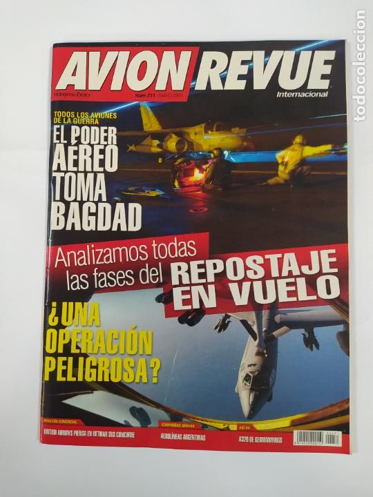 Militaria: REVISTA AVI&Oacute;N REVUE N&ordm; 251. MAYO 2003. EL PODER A&Eacute;REO TOMA BAGDAD. TDKC33