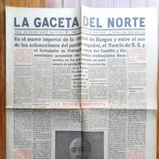 Militaria: LA GACETA DEL NORTE. 1938. 12259. GUERRA CIVIL. BURGOS. PEREIRA. FRANCO. TERUEL. MOLA. CASTILLO ONDA