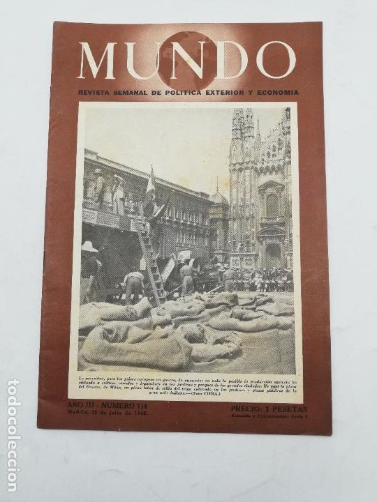 Militaria: MUNDO. REVISTA SEMANAL DE POLITICA EXTERIOR Y ECONOMIA. N&ordm; 114. 1942. LEER.