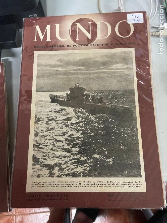Militaria: MUNDO REVISTA SEMANAL DE POLITICA EXTERIOR Y ECONOMIA NUMERO 132 MUY BUEN ESTADO