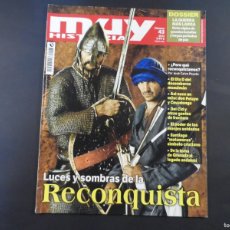 Militaria: LUCES Y SOMBRAS DE LA RECONQUISTA. MUY HISTORIA N º 43. AÑO 2012