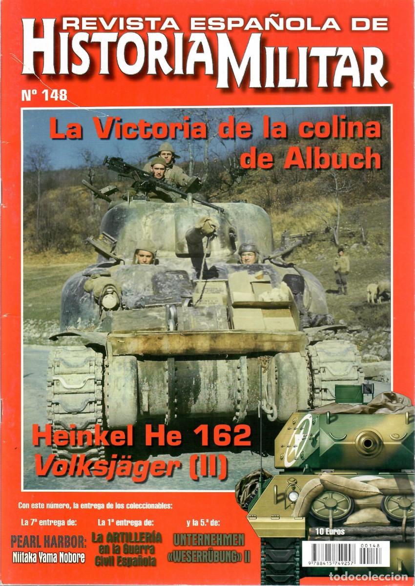 Militaria: REHM Revista espa&ntilde;ola de Historia Militar n&uacute;m 148 Heinkel He 162 - Artilleria espa&ntilde;ola GCE
