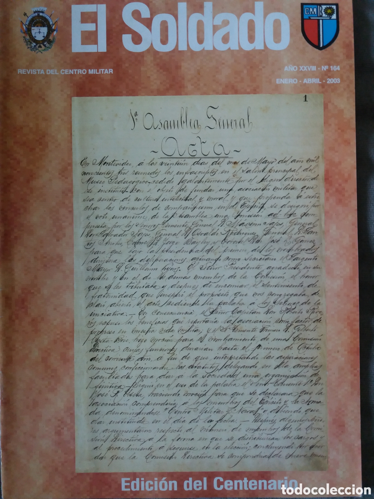 Military Antiques: REVISTA EL SOLDADO 164 CENTENARIO DEL CENTRO MILITAR 2003