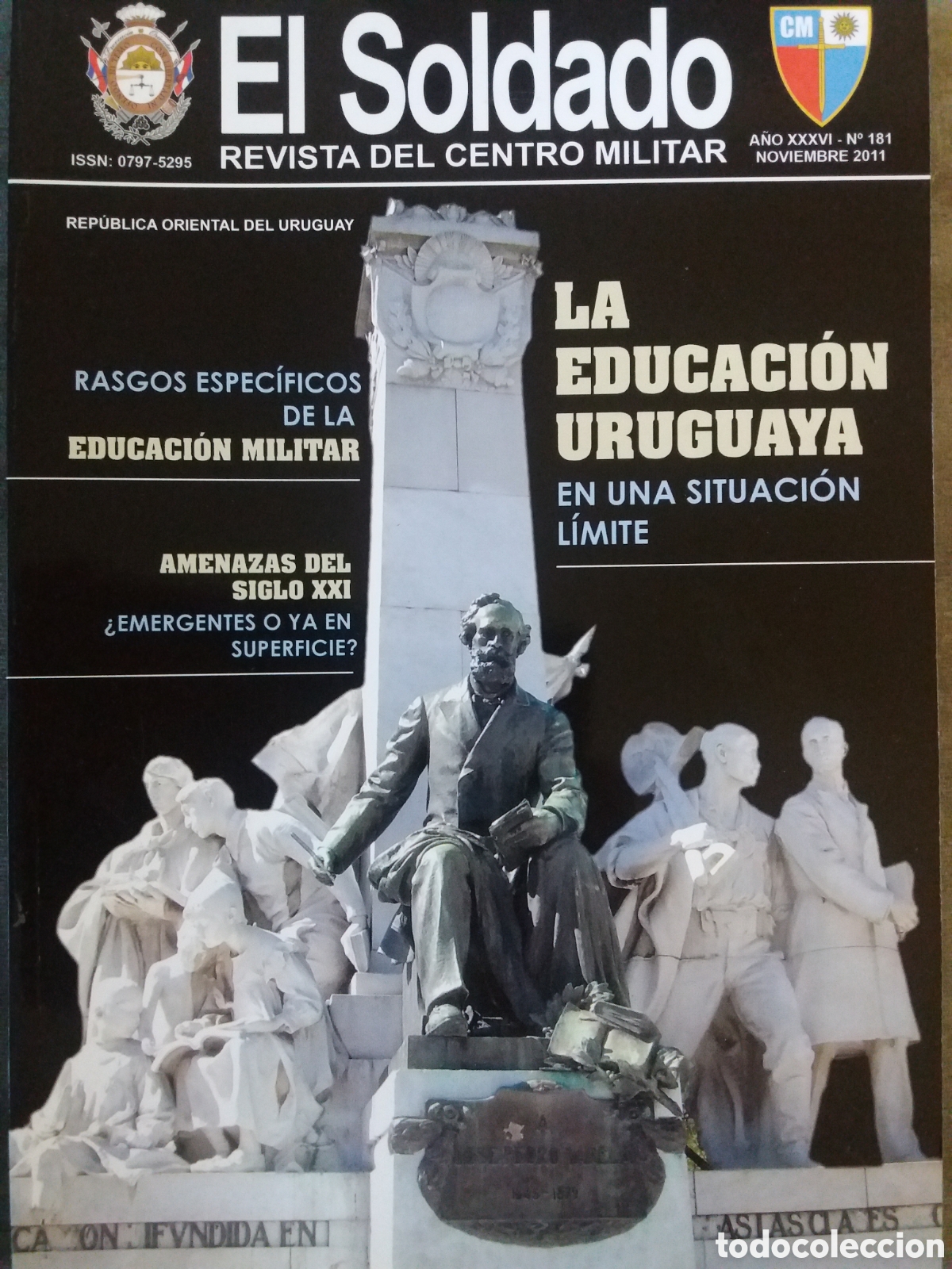 Military Antiques: REVISTA EL SOLDADO 181 RECREACION DEL EXODO DEL PUEBLO ORIENTAL EN TACUAREMBO