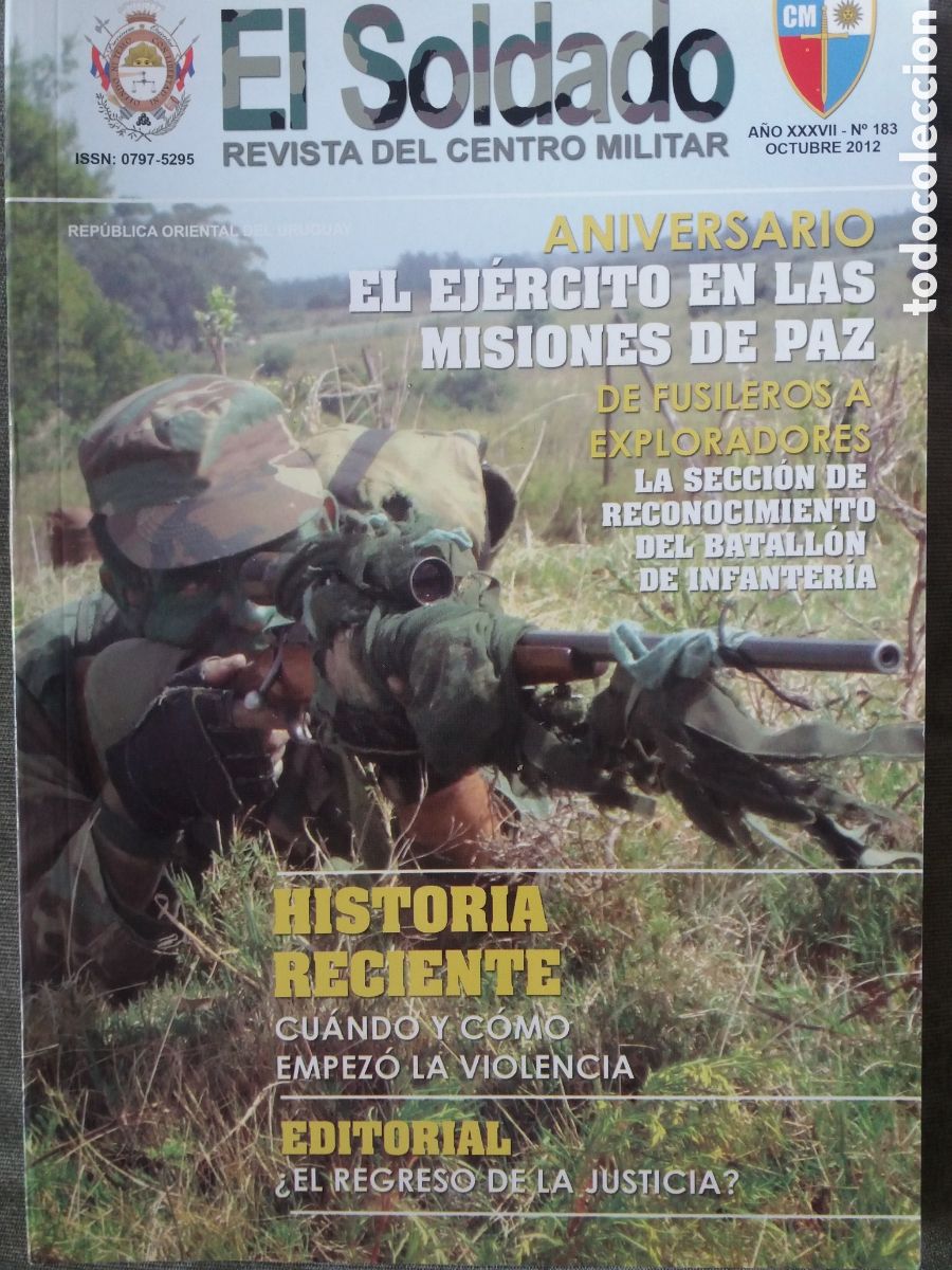 Military Antiques: revista el soldado 183 BICENTENARIO BATALLA CERRITO LUZURIAGA Y NAUFRAGIO NAVIO SALVADOR