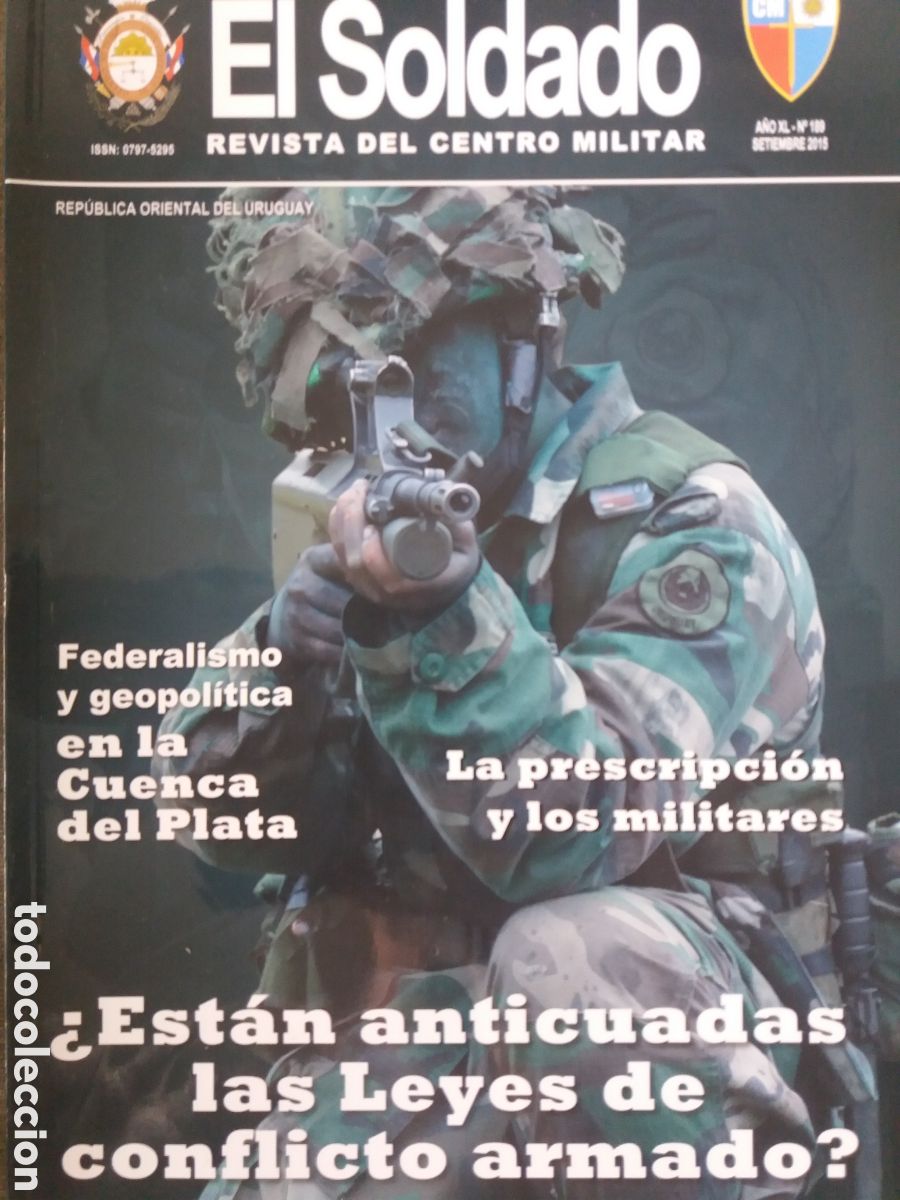 Military Antiques: REVISTA EL SOLDADO 189 LOS MI&Ntilde;ONES DE MONTEVIDEO EN LA RECONQUISTA DE BUENOS AIRES
