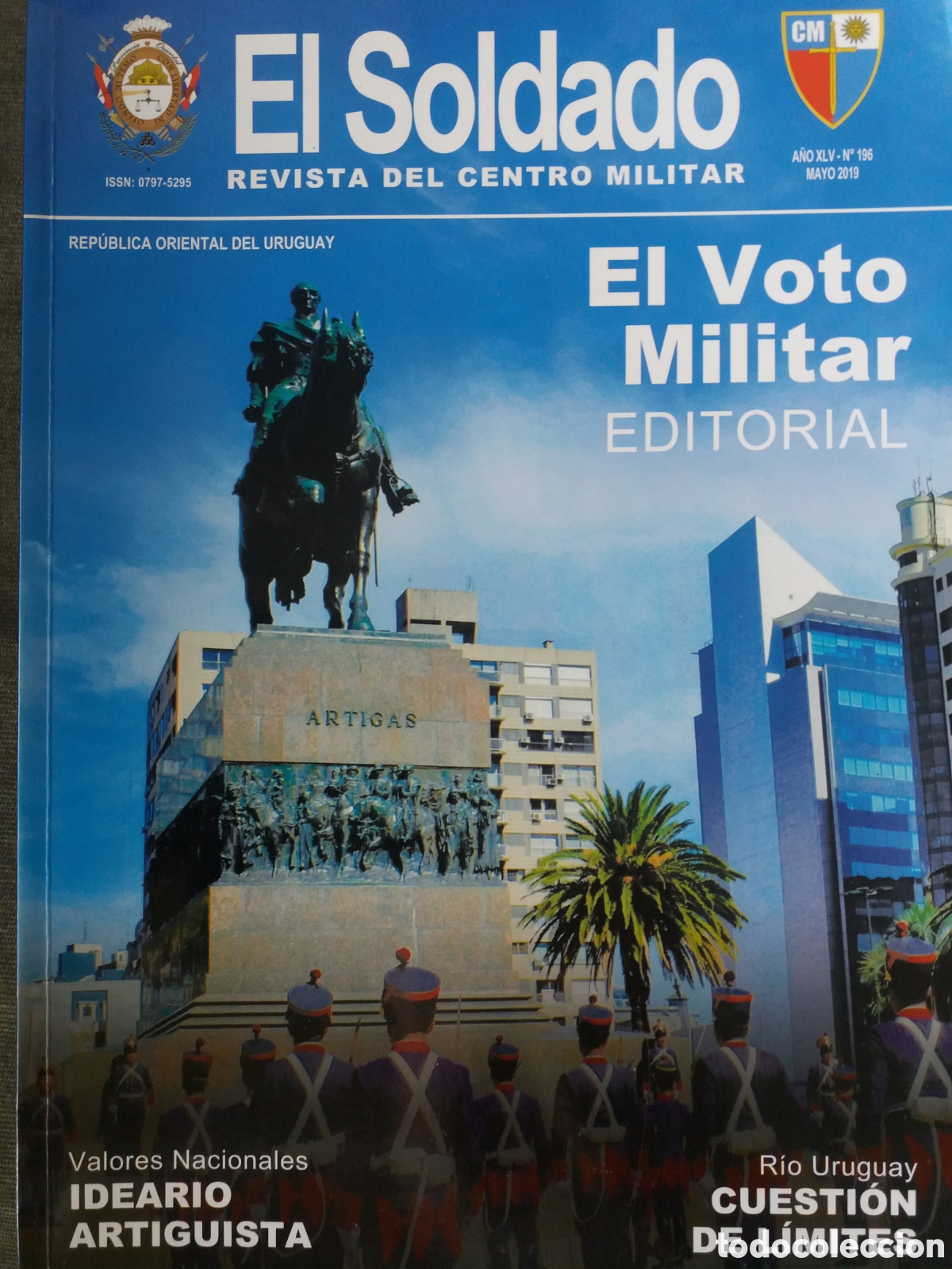 Military Antiques: REVISTA EL SOLDADO 196 ISLAS DEL RIO URUGUAY BAJO NUESTRA SOBERANIA Y DEMARCACION IVHO ACU&Ntilde;A
