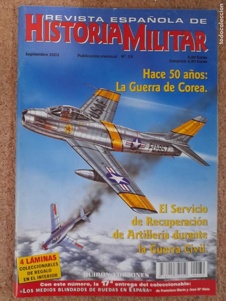 Military Antiques: Revista Espa&ntilde;ola De Historia Militar.num.39.Quiron Ediciones