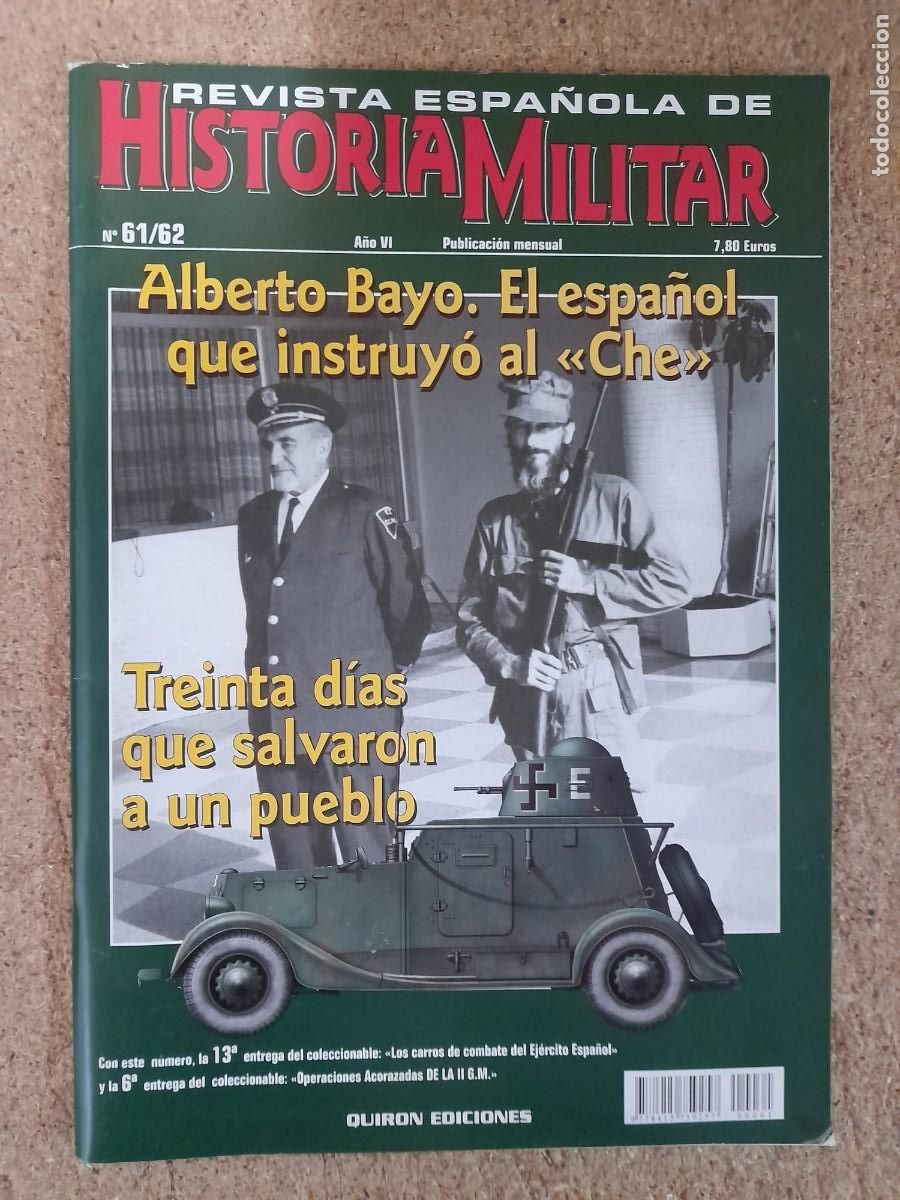 Military Antiques: Revista Espa&ntilde;ola De Historia Militar.num.61/62.Quiron Ediciones
