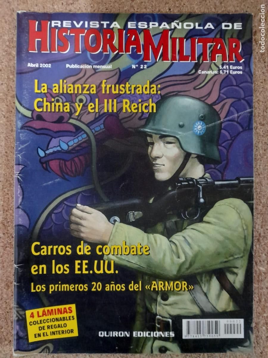 Military Antiques: Revista Espa&ntilde;ola De Historia Militar.num.22.Quiron Ediciones