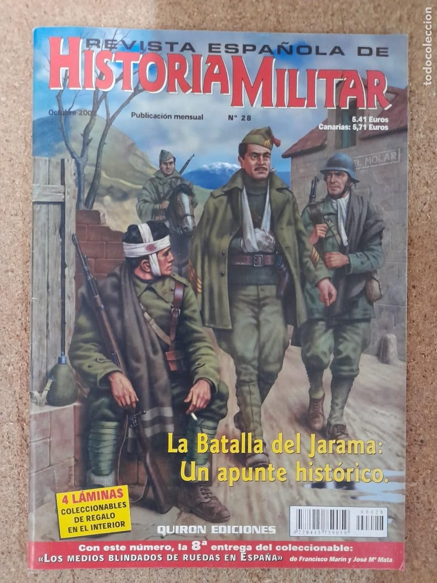 Military Antiques: Revista Espa&ntilde;ola De Historia Militar.num.28.Quiron Ediciones