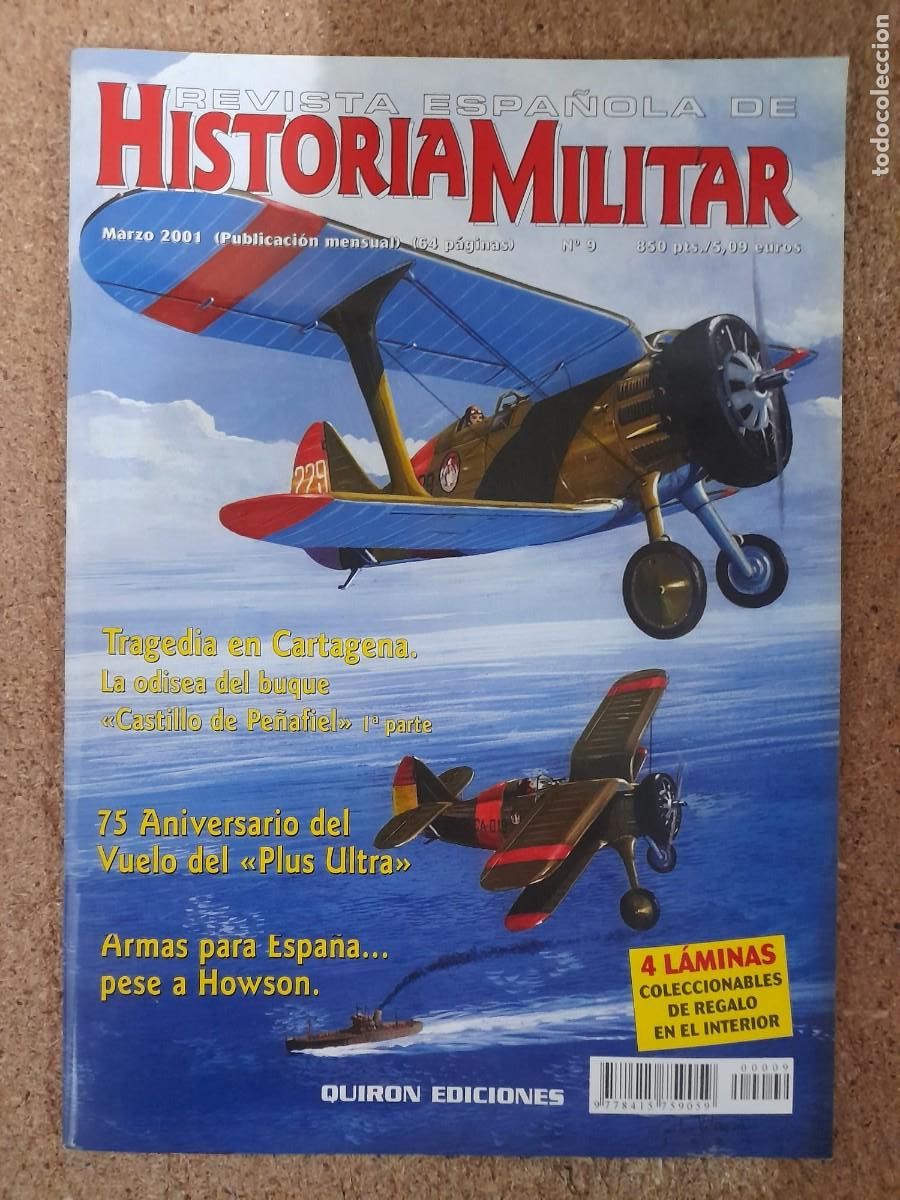 Military Antiques: Revista Espa&ntilde;ola De Historia Militar.num.9.Quiron Ediciones
