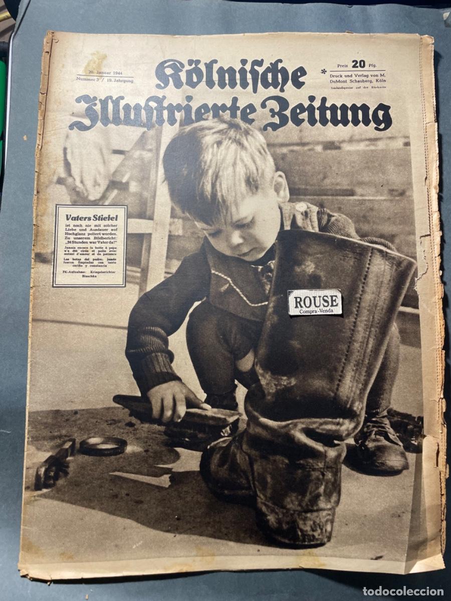 Military Antiques: SEGUNDA GUERRA MUNDIAL - ANTIGUA REVISTA , KOLNISCHE JILUSTRIERTE ZEITUNG- N&ordm; 3 /19 JAHRGANG 20 JANU