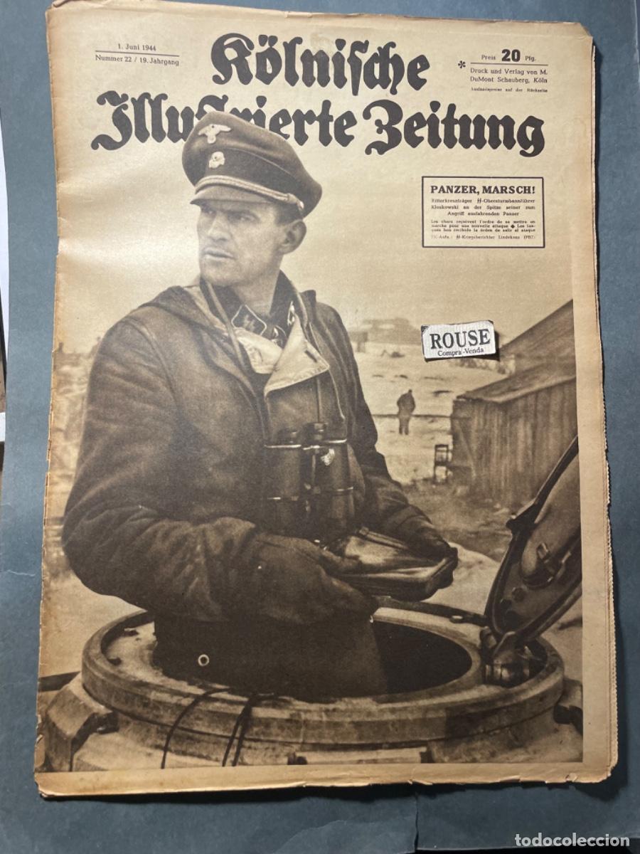 Military Antiques: SEGUNDA GUERRA MUNDIAL - ANTIGUA REVISTA , KOLNISCHE JILUSTRIERTE ZEITUNG- N&ordm; 22 /19 JAHRGANG 1 JUNI