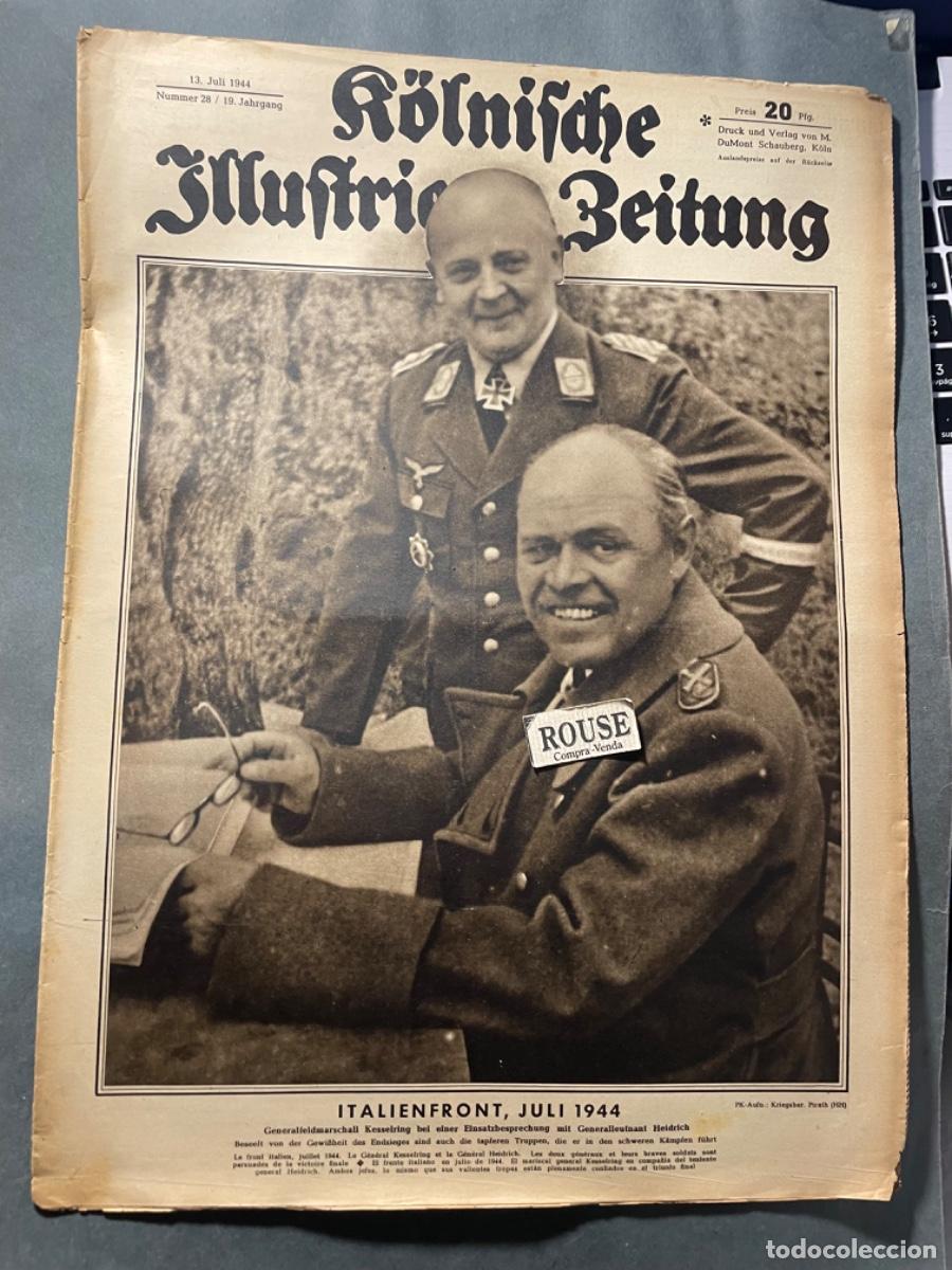 Military Antiques: SEGUNDA GUERRA MUNDIAL - ANTIGUA REVISTA , KOLNISCHE JILUSTRIERTE ZEITUNG N&ordm; 28 /19 JAHRGANG 13 JULI