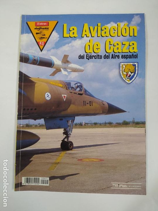 Military Antiques: DEFENSA REVISTA INTERNACIONAL DE EJ&Eacute;RCITOS ARMAMANTO Y TECNOLOG&Iacute;A. N&ordm; 51. AVIACI&Oacute;N CAZA. TDKC50
