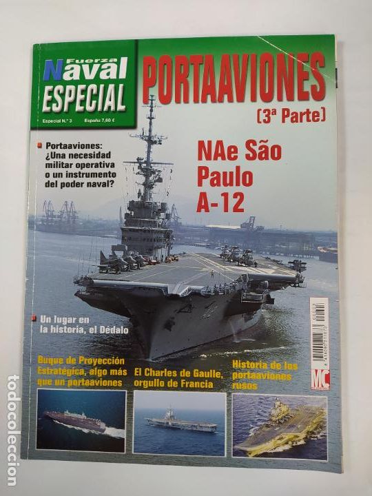 Military Antiques: REVISTA FUERZA NAVAL ESPECIAL N&ordm; 3. NAE SAO PAULO A-12. PORTAAVIONES. TDKC50