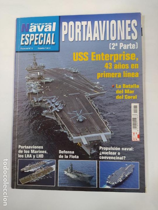 Military Antiques: REVISTA FUERZA NAVAL ESPECIAL N&ordm; 2. PORTAAVIONES USS ENTERPRISE. TDKC50